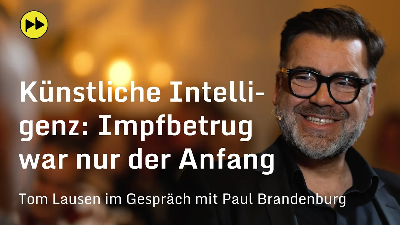 Künstliche Intelligenz: Impfbetrug war nur der Anfang – Tom Lausen im Gespräch