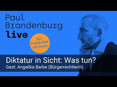 #17 - Diktatur in Sicht: Was tun? Gast: Angelika Barbe