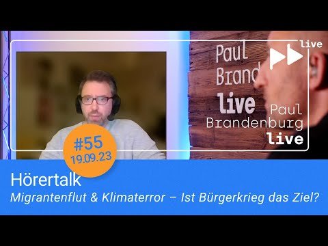 Hörertalk: Migrantenflut & Klimaterror – Ist Bürgerkrieg das Ziel?