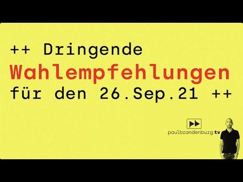 Dringende Wahlempfehlung 2021
