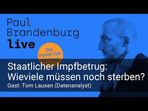 #20 - Staatlicher Impfbetrug: Wie viele müssen noch sterben? Gast: Tom Lausen