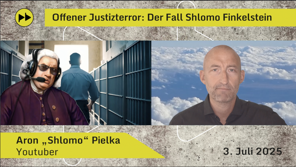 Offener Justizterror: Der Fall Shlomo Finkelstein