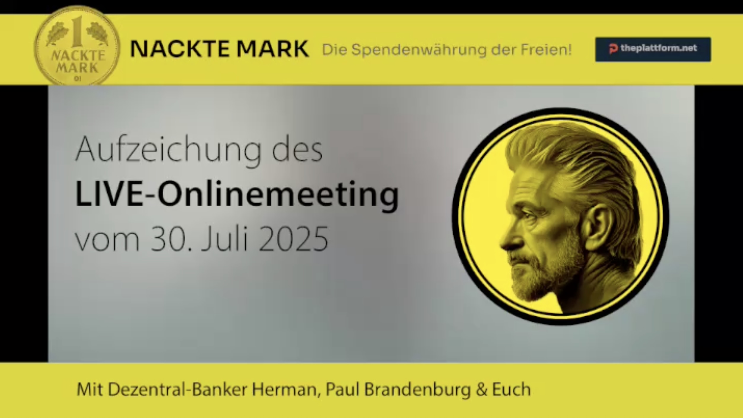 Nackte Mark LIVE-Onlinekonferenz (Aufzeichnung v. 30.7.25)