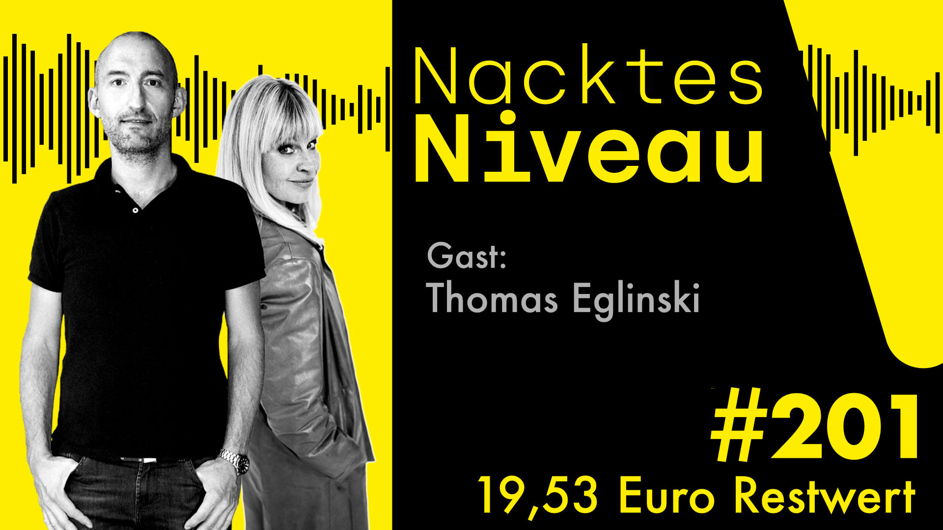 Nacktes Niveau #201 – 19,53 Euro Restwert