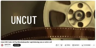 Video-Tipp:  Uncut #58 Heute mit Paul Brandenburg Wer sagt Selenskyj, was er wollen soll