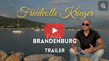 Vorankündigung: "Friedvolle Krieger - Paul Brandenburg Trailer"