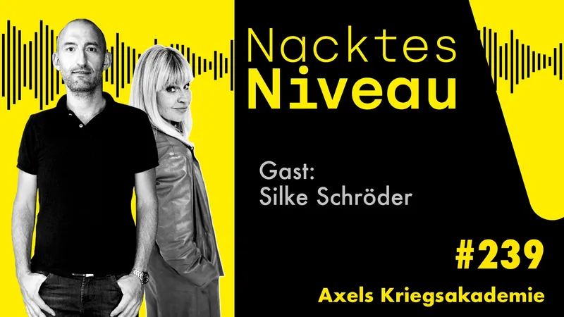 Nacktes Niveau #239 – Axels Kriegsakademie