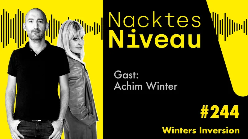Nacktes Niveau #244 – Winters Inversion
