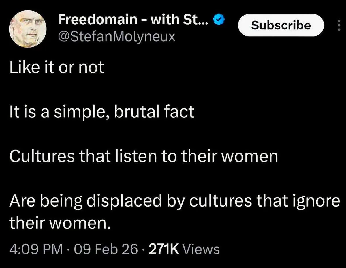 "Kulturen, die auf ihre Frauen hören werden ersetzt durch solche, die ihre Frauen ignorieren"
