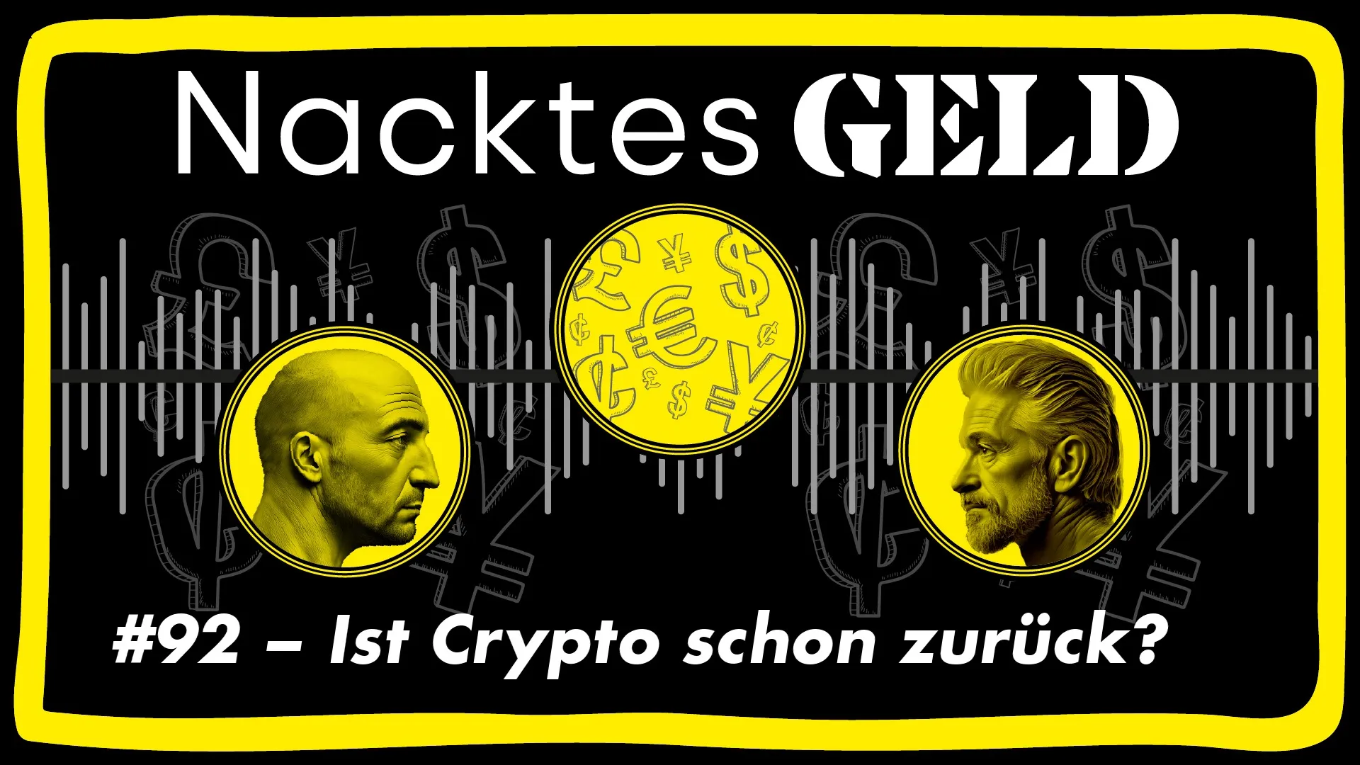 Nacktes Geld #92 – Ist Crypto schon zurück?