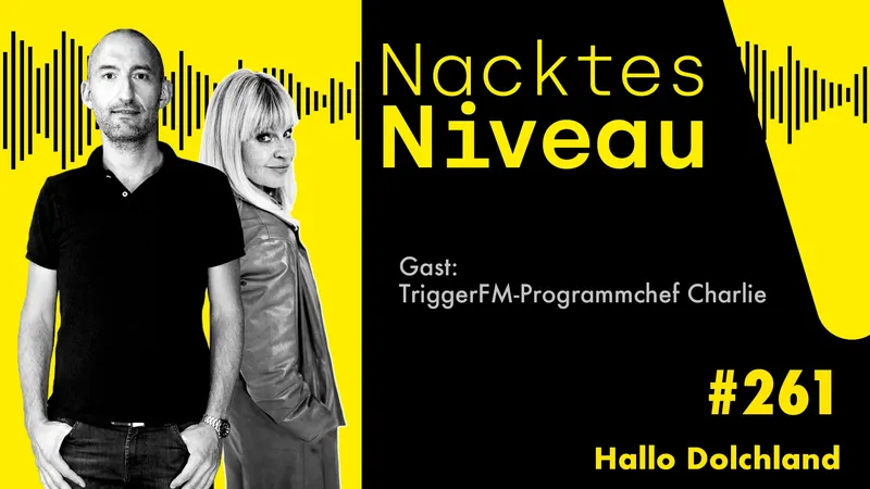Nacktes Niveau #261 – Hallo Dolchland