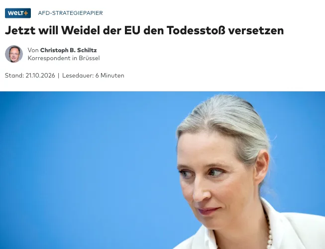 Alice Weidel "will der EU den Todesstoss versetzen" - ereifert sich die Springer-Presse