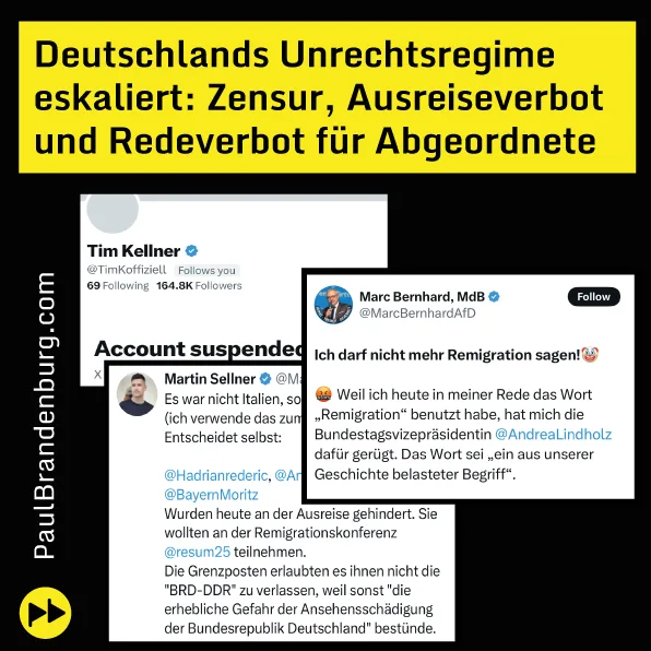Deutschlands Unrechtsregime eskaliert: Zensur, Ausreiseverbot und Redeverbot für Abgeordnete