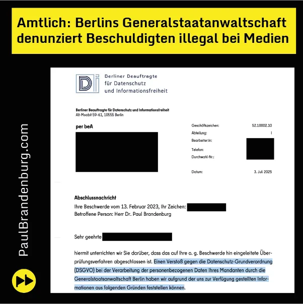 Amtlich: Berliner Generalstaatsanwaltschaft denunziert Beschuldigten illegal bei Medien