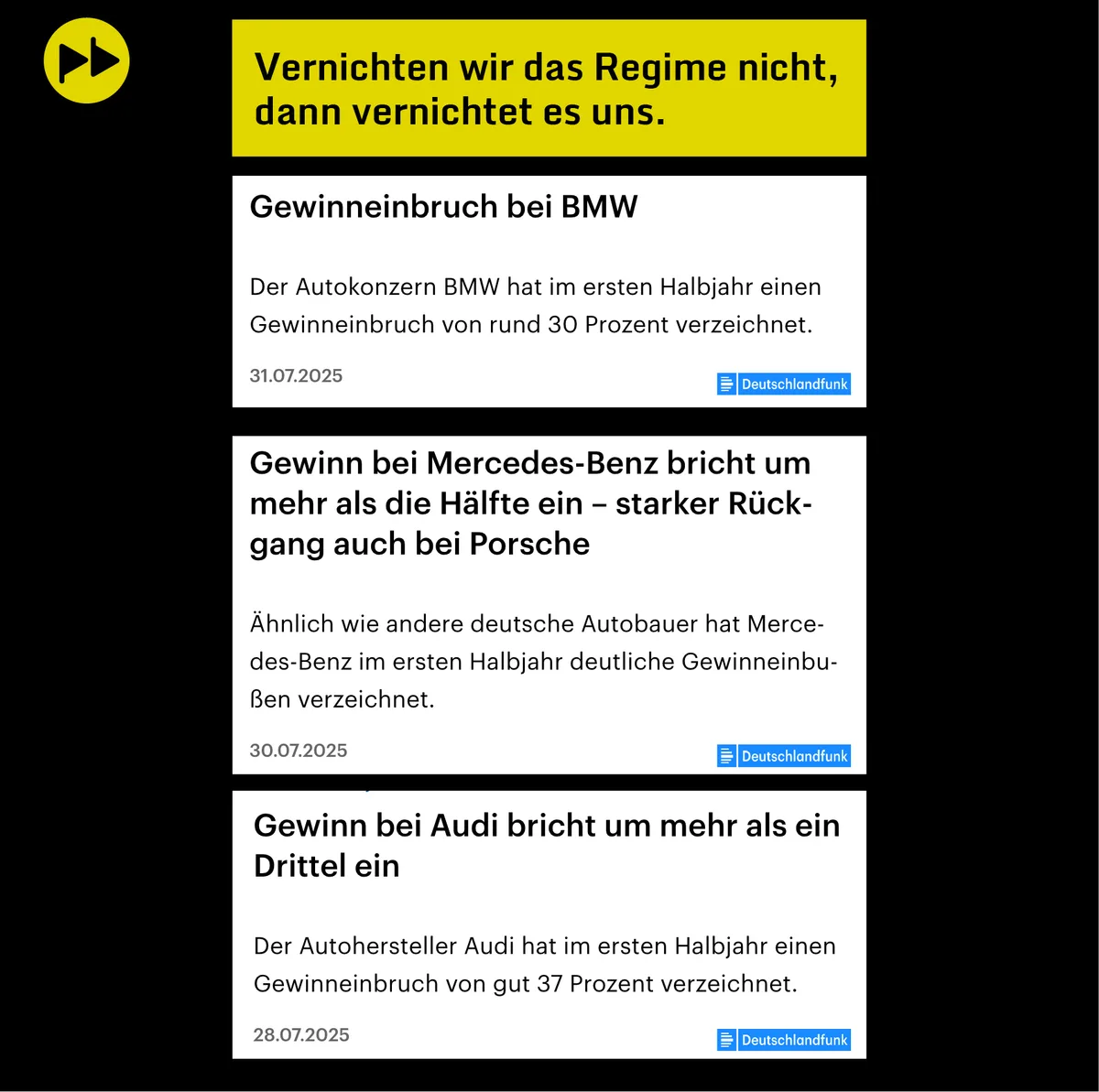 Vernichten wir nicht dass Regime, vernichtet es uns