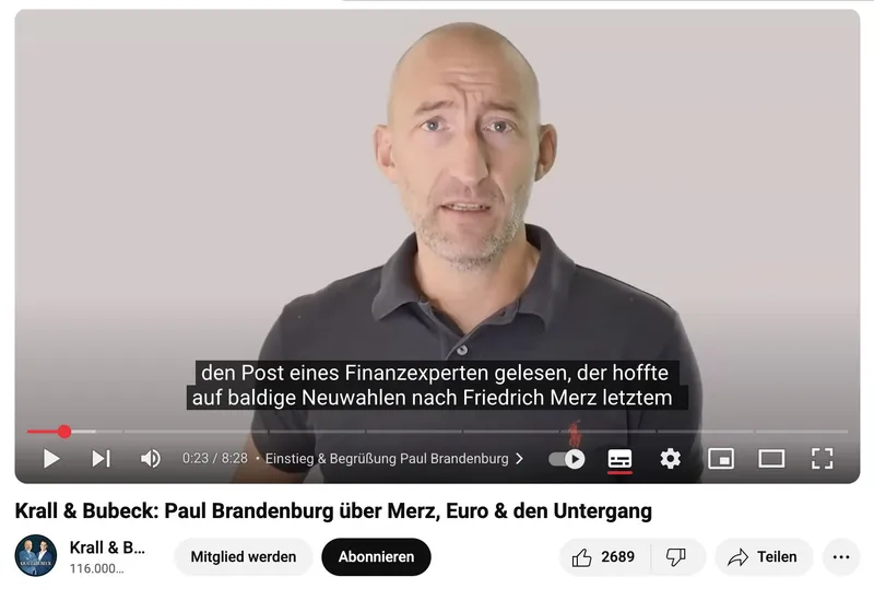 Video-Tipp: "Krall & Bubeck: Paul Brandenburg über Merz, Euro & den Untergang"