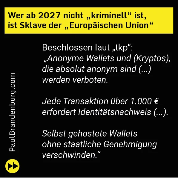 Wer ab 2027 nicht „kriminell“ ist, ist Sklave der „Europäischen Union“