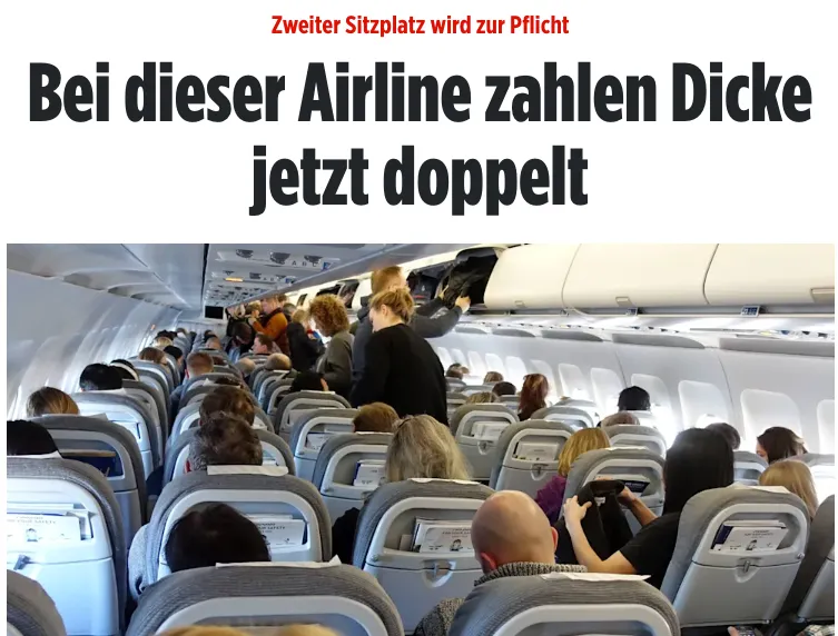 Dickes Ende für Woko-Ideologie: Wer nicht auf einen Sitz passt, zahlt beim Fliegen doppelt.