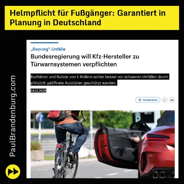 Helmpflicht für Fußgänger: Garantiert in Planung in Deutschland